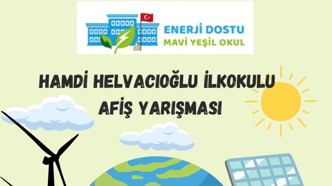 Enerji Dostu Mavi Yeşil Okul Projesi Afiş Tasarım Yarışması
